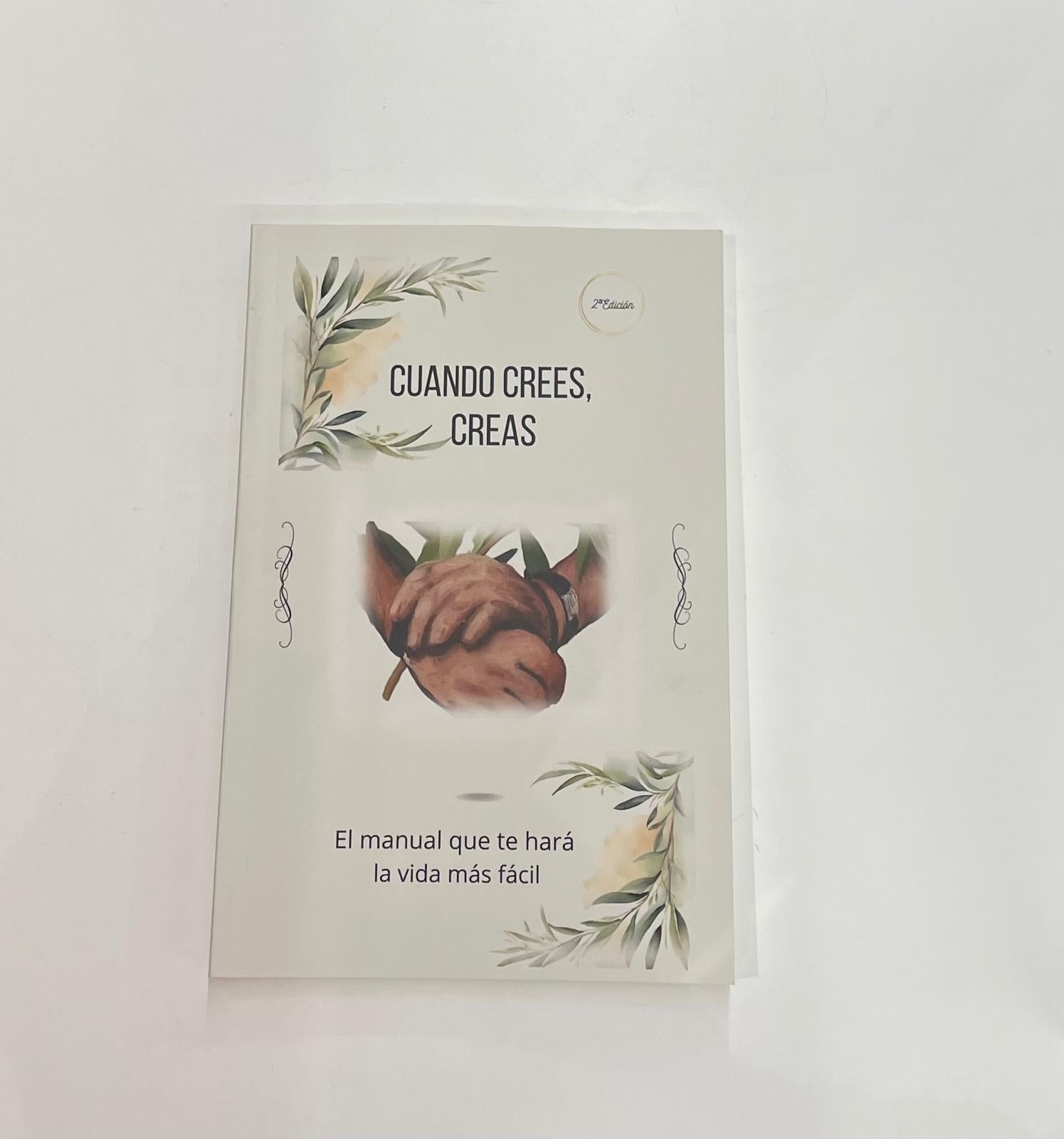 Cuandro crees, creas - Libro